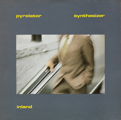 Pyrolator: Inland - COMPACT DISCS