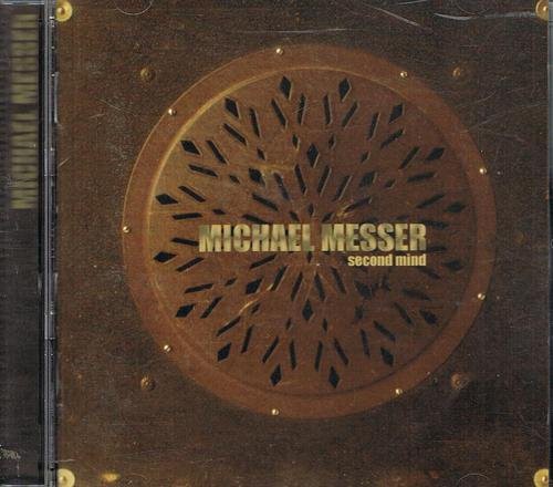 Michael Messer: Second Mind - COMPACT DISCS