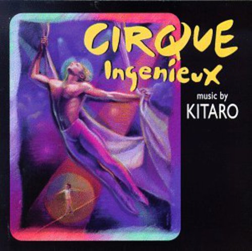 Various Artists: Cirque Ingenieux (Original Soundtrack) - COMPACT DISCS