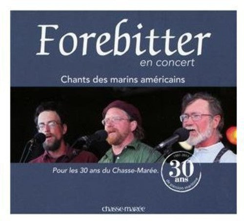 Forebitter: Chants Des Marins America - COMPACT DISCS