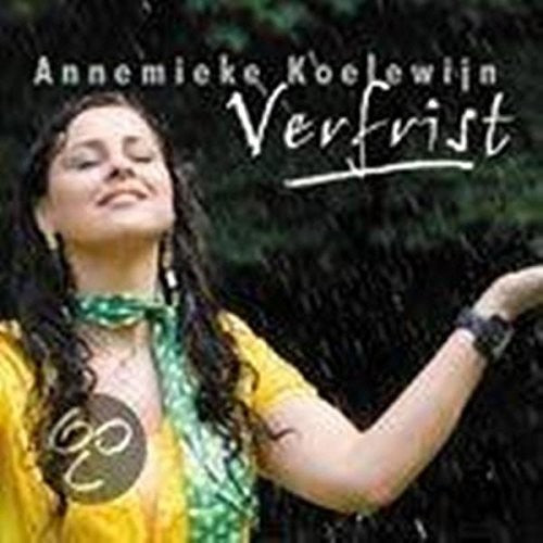 Annemieke Koelewijn: Verfrist - COMPACT DISCS