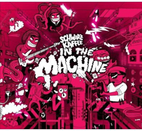 Schwarzkaffee: In the Machine - COMPACT DISCS
