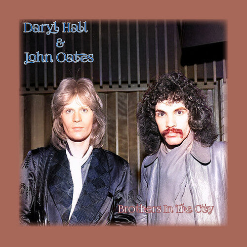 Hall & Oates: Brothers In The City - COMPACT DISCS