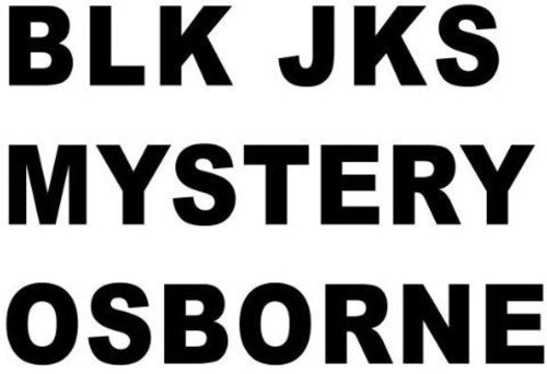 BLK JKS: Mystery (Osborne Remix) - 12-INCH SINGLE