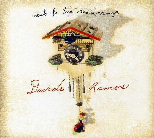 David Ramos: Sento La Tua Mancanza - COMPACT DISCS