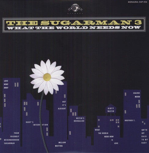 The Sugarman 3: What the World Needs Now - VINYL LP