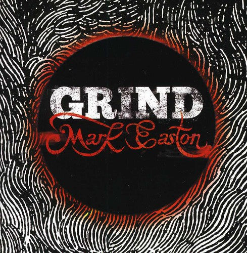 Mark Easton: Grind - COMPACT DISCS