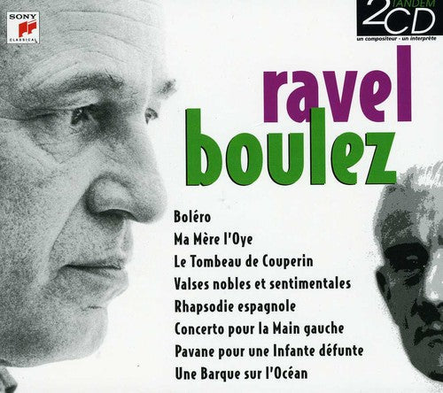 Pierre Boulez: Tandem Ravel/Boulez - COMPACT DISCS