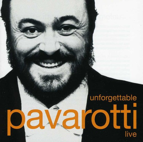 Luciano Pavarotti: Unforgettable Pavarotti Live - COMPACT DISCS