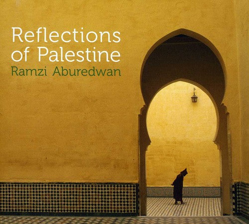 Ramzi Aburedwan: Reflections Of Palestine - COMPACT DISCS