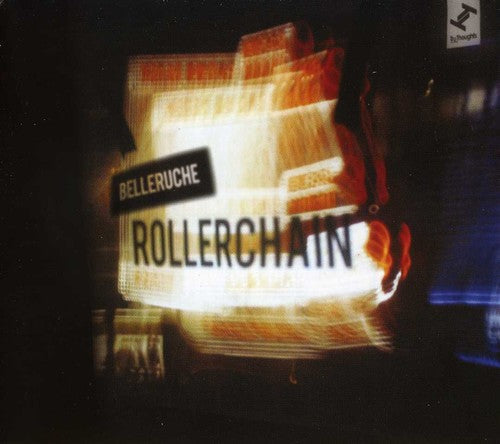 Belleruche: Rollerchain - COMPACT DISCS