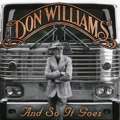 Don Williams: And So It Goes - COMPACT DISCS