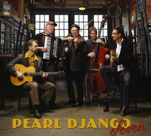 Pearl Django: Eleven - COMPACT DISCS