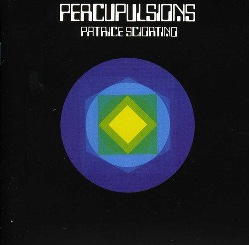 Patrice Sciortino: Percupulsions / Gymnorythmies 1 - COMPACT DISCS
