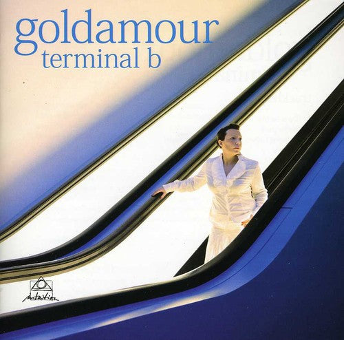 Goldamour: Terminal B - COMPACT DISCS