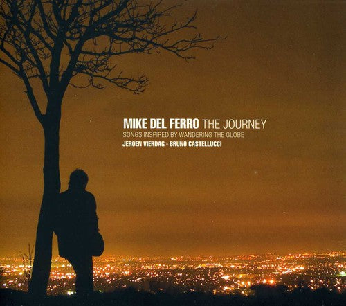 Mike del Ferro: Journey: Songs Inspired By Wandering the Globe - COMPACT DISCS