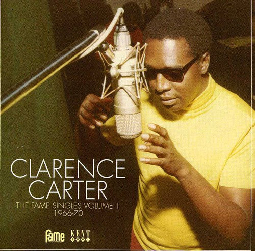 Clarence Carter: Fame Singles V1: 1966 - 1970 - COMPACT DISCS