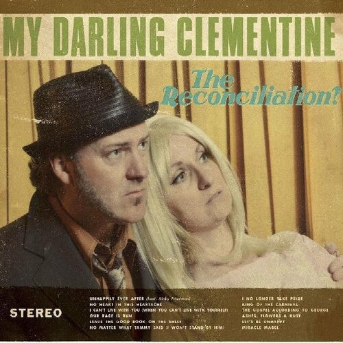 My Darling Clementine: Reconciliation - COMPACT DISCS