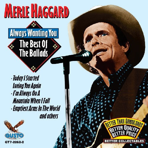 Merle Haggard: Always Wanting You: The Best of the Ballads - COMPACT DISCS