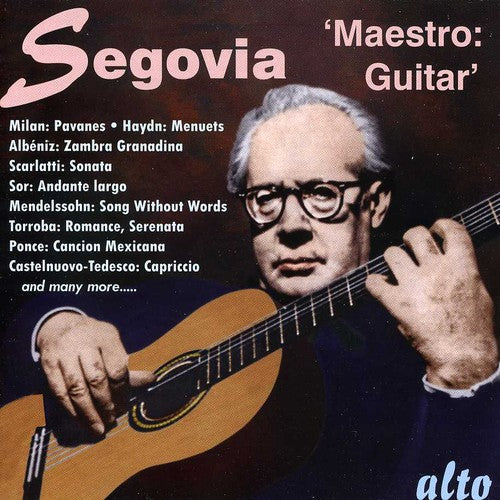 Andrts Segovia: Maestro - COMPACT DISCS