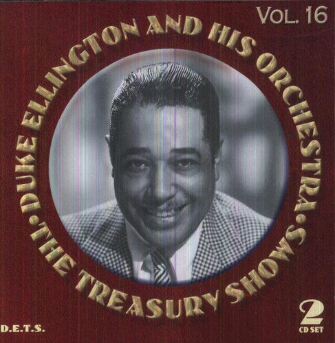 Duke Ellington: The Treasury Shows Vol. 16 - COMPACT DISCS