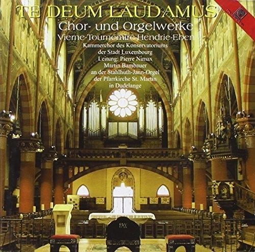 Kammerchor Des Konservato: Te Deum Laudamus - COMPACT DISCS