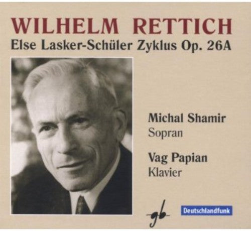 W. Rettich: Else Lasker-Schuler - COMPACT DISCS