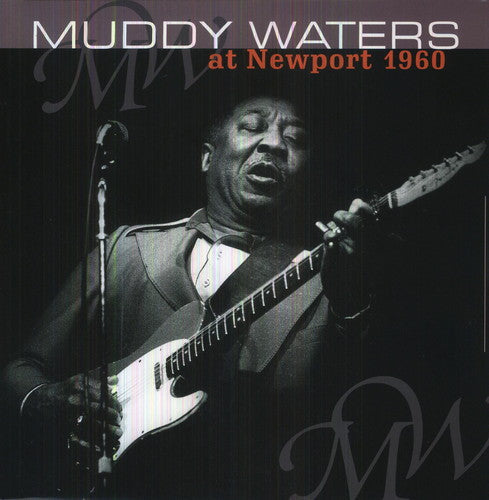 Muddy Waters: At Newport 1960 - VINYL LP