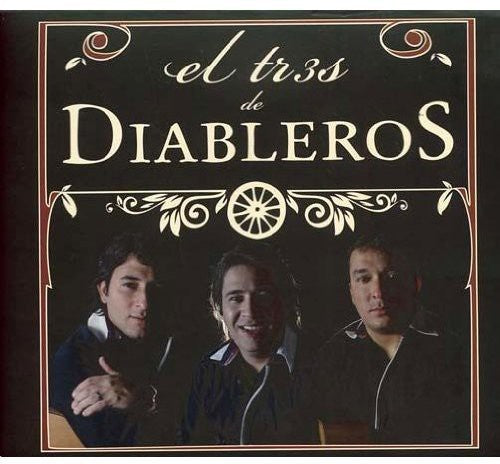 Tres De Diableros: Tres de Diableros - COMPACT DISCS