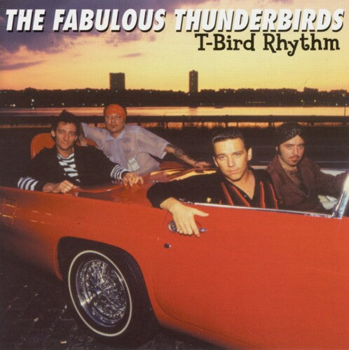 The Fabulous Thunderbirds: T-bird Rhythm - COMPACT DISCS