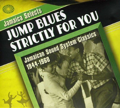 Various Artists: Jamaica Selects Jump Blues Strictly for You - COMPACT DISCS