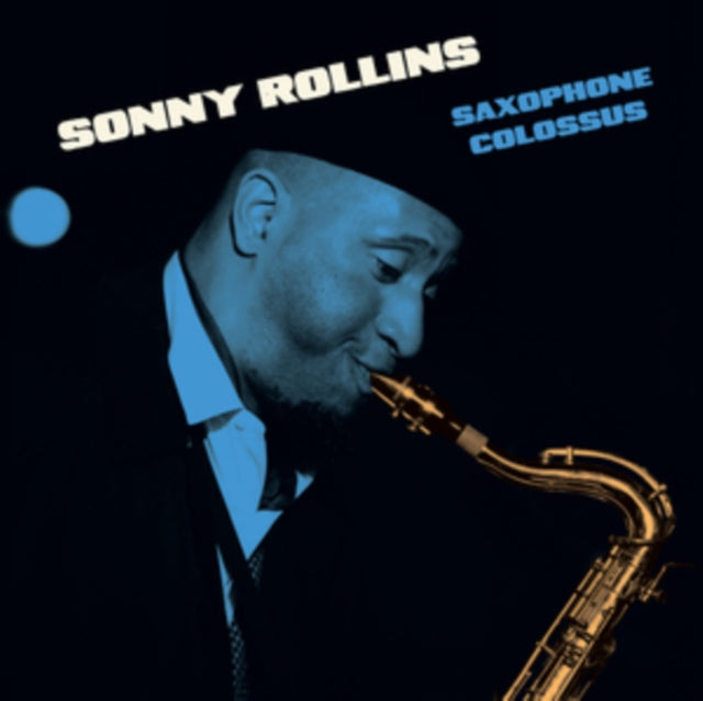Sonny Rollins: Saxophone Colossus - 180-Gram Blue Colored Vinyl with Bonus Track - VINYL LP