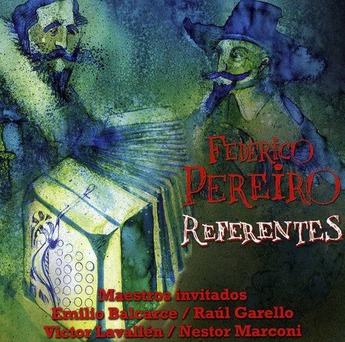 Pereiro Federico: Referentes - COMPACT DISCS
