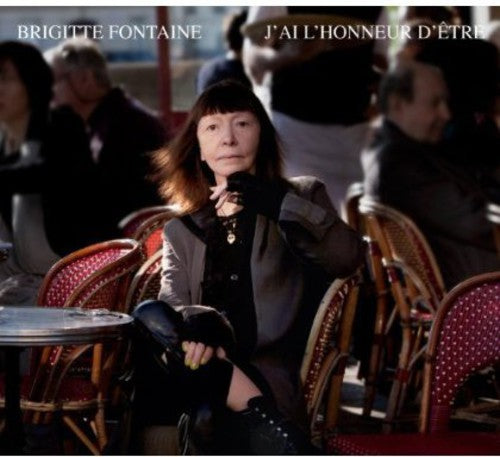 Brigitte Fontaine: J'ai L'honneur D'etre - COMPACT DISCS