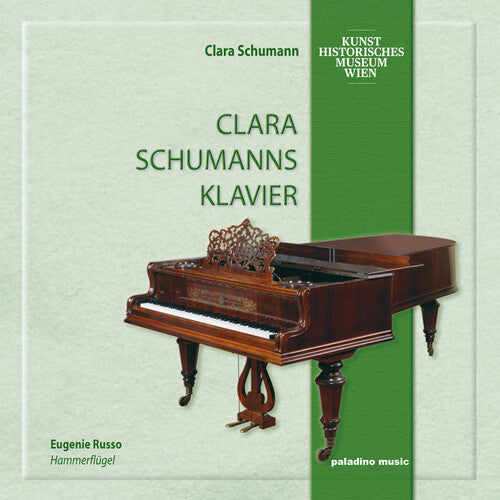 R. Schumann: Clara Schumann's Piano - COMPACT DISCS