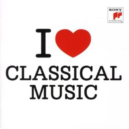 Various Artists: I Love Classical Music - COMPACT DISCS