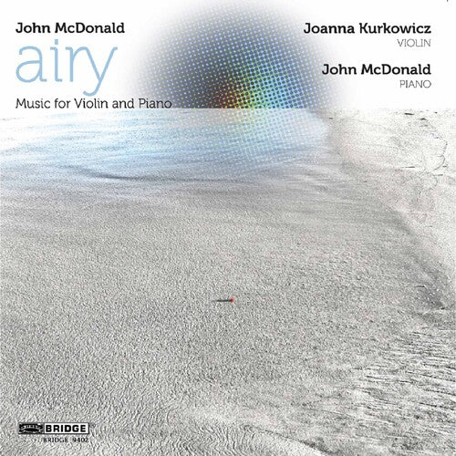 Joanna Kurkowicz: Airy: Music for Violin & Piano - COMPACT DISCS