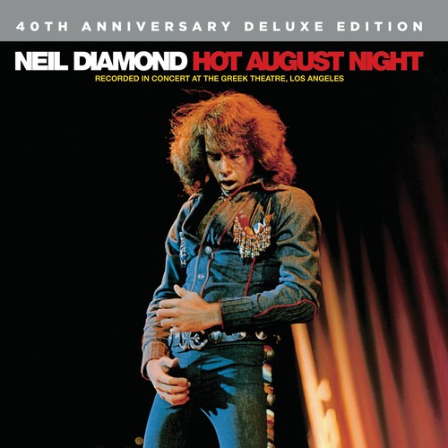 Neil Diamond: Hot August Night [40th Anniversay Edition] - COMPACT DISCS