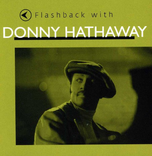 Donny Hathaway: Flashback with Donny Hathaway - COMPACT DISCS