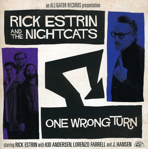 Rick Estrin & the Nightcats: One Wrong Turn - COMPACT DISCS