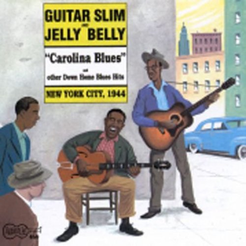 Guitar Slim: Carolina Blues NYC 1944 - COMPACT DISCS