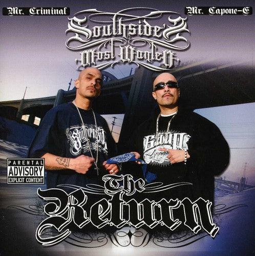 Southside's Most Wanted: The Return - COMPACT DISCS