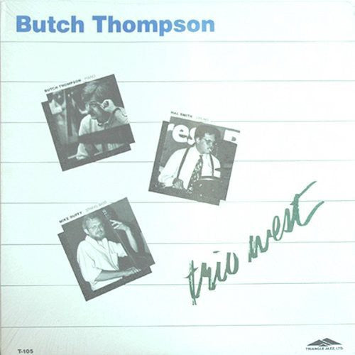 Butch Thompson: Trio West - VINYL LP