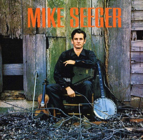 Mike Seeger: Mike Seeger - COMPACT DISCS