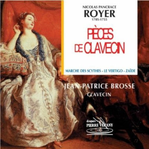 N.P. Royer: Pieces de Clavecin - COMPACT DISCS