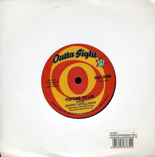 Eskew/Benny Reeder Spellman: Undivided Love/Fortune Teller - 7-INCH SINGLE
