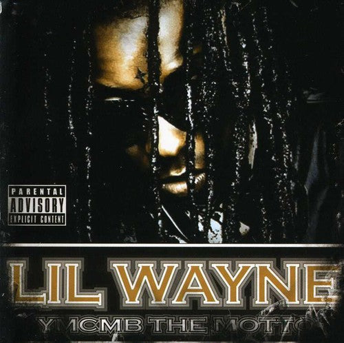 Lil Wayne: Ymcmb the Motto - COMPACT DISCS