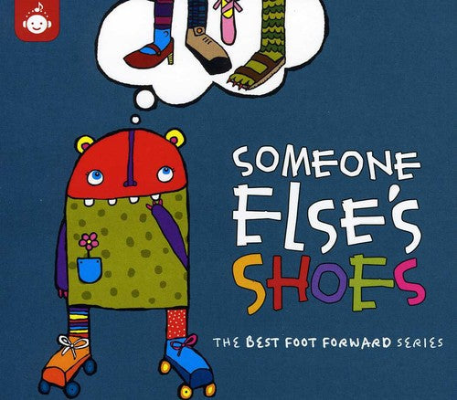 Various Artists: Someone Else's Shoes - Best Foot Forward Children's Music Series - COMPACT DISCS