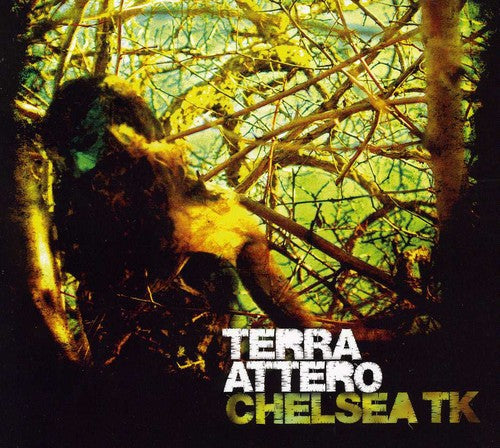 Chelsea TK: Terra Attero - COMPACT DISCS