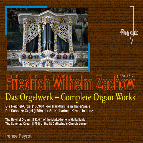 F.W. Zachow: Complete Organ Works - COMPACT DISCS